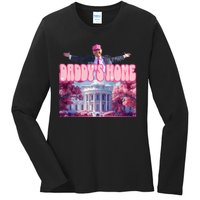 Funny Trump Take America Back Daddys Home Trump 2024 Ladies Long Sleeve Shirt