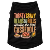 Funny Thanksgiving Turkey Gravy Bean And Rolls Lemme See That Casserole Doggie Tank