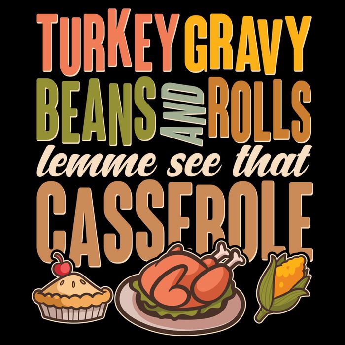 Funny Thanksgiving Turkey Gravy Bean And Rolls Lemme See That Casserole 7-Panel Snapback Hat