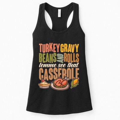 Funny Thanksgiving Turkey Gravy Bean And Rolls Lemme See That Casserole Womens Tank Top