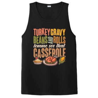 Funny Thanksgiving Turkey Gravy Bean And Rolls Lemme See That Casserole PosiCharge Competitor Tank