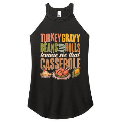 Funny Thanksgiving Turkey Gravy Bean And Rolls Lemme See That Casserole Women's Perfect Tri Rocker Tank