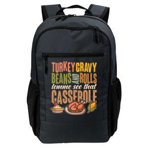 Funny Thanksgiving Turkey Gravy Bean And Rolls Lemme See That Casserole Daily Commute Backpack