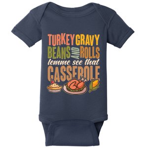 Funny Thanksgiving Turkey Gravy Bean And Rolls Lemme See That Casserole Baby Bodysuit