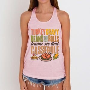 Funny Thanksgiving Turkey Gravy Bean And Rolls Lemme See That Casserole Women's Knotted Racerback Tank