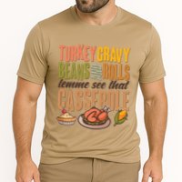 Funny Thanksgiving Turkey Gravy Bean And Rolls Lemme See That Casserole Cooling Performance Crew T-Shirt