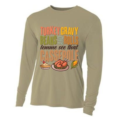 Funny Thanksgiving Turkey Gravy Bean And Rolls Lemme See That Casserole Cooling Performance Long Sleeve Crew