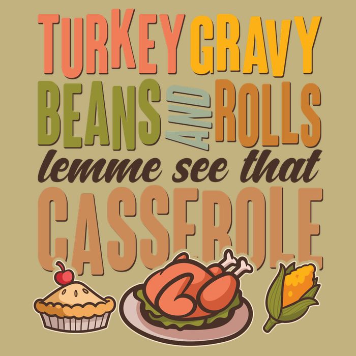 Funny Thanksgiving Turkey Gravy Bean And Rolls Lemme See That Casserole Cooling Performance Long Sleeve Crew