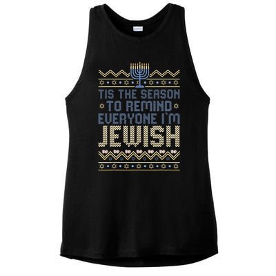 Funny Tis The Season To Remind Everyone I'm Jewish  Ladies PosiCharge Tri-Blend Wicking Tank