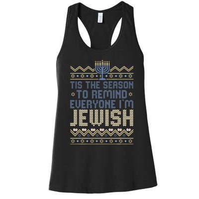 Funny Tis The Season To Remind Everyone I'm Jewish  Women's Racerback Tank