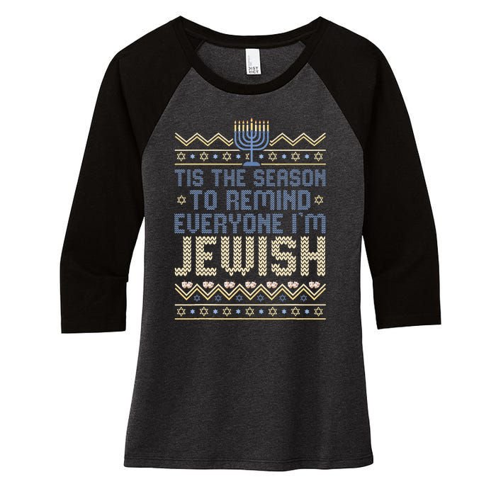 Funny Tis The Season To Remind Everyone I'm Jewish  Women's Tri-Blend 3/4-Sleeve Raglan Shirt