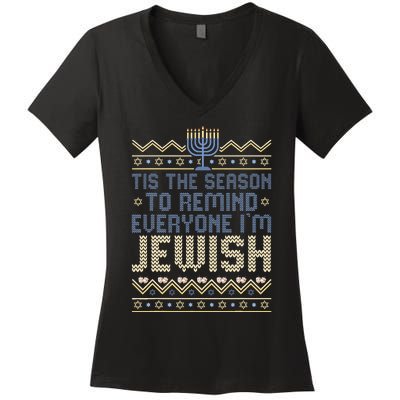 Funny Tis The Season To Remind Everyone I'm Jewish  Women's V-Neck T-Shirt