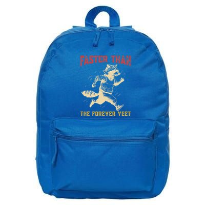 Faster Than The Forever Yeet 16 in Basic Backpack