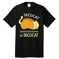 Funny TacoCat Tacocat Spelled Backward Is Tacocat Tall T-Shirt