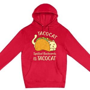 Funny TacoCat Tacocat Spelled Backward Is Tacocat Premium Pullover Hoodie