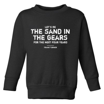 Frank Turner The Sand In The Gears Toddler Sweatshirt