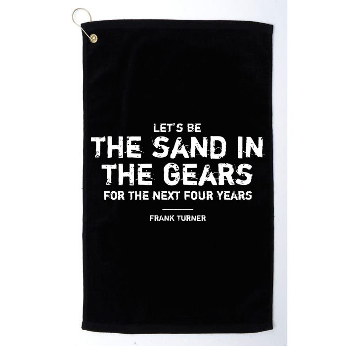 Frank Turner The Sand In The Gears Golf Towel