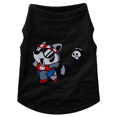 Faster Than The Forever Yeet Run Away Faster Doggie Tank