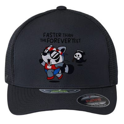 Faster Than The Forever Yeet Run Away Faster Flexfit Unipanel Trucker Cap