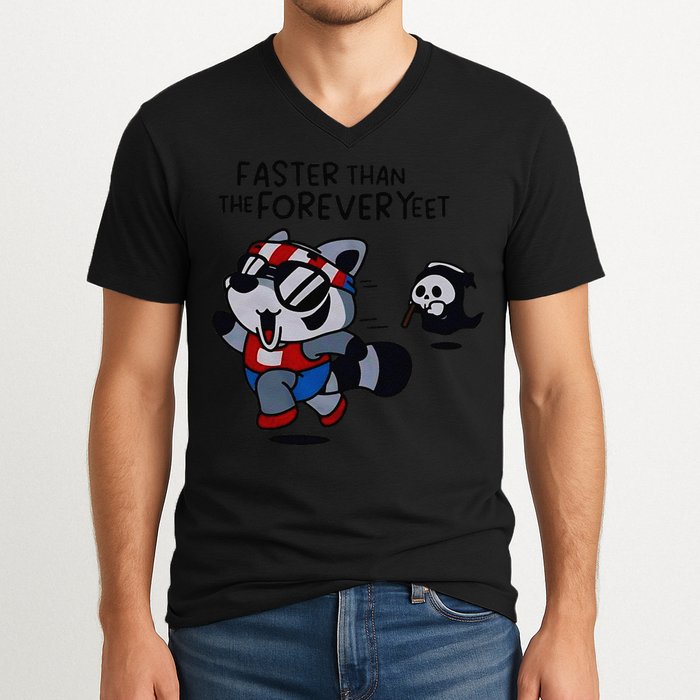 Faster Than The Forever Yeet Run Away Faster V-Neck T-Shirt