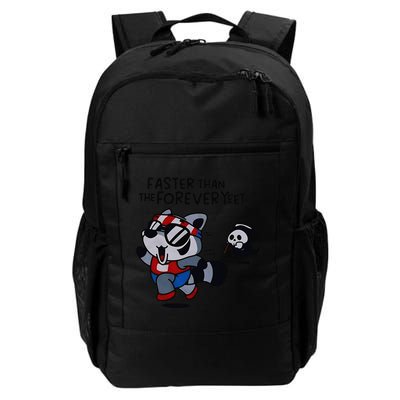 Faster Than The Forever Yeet Run Away Faster Backpack
