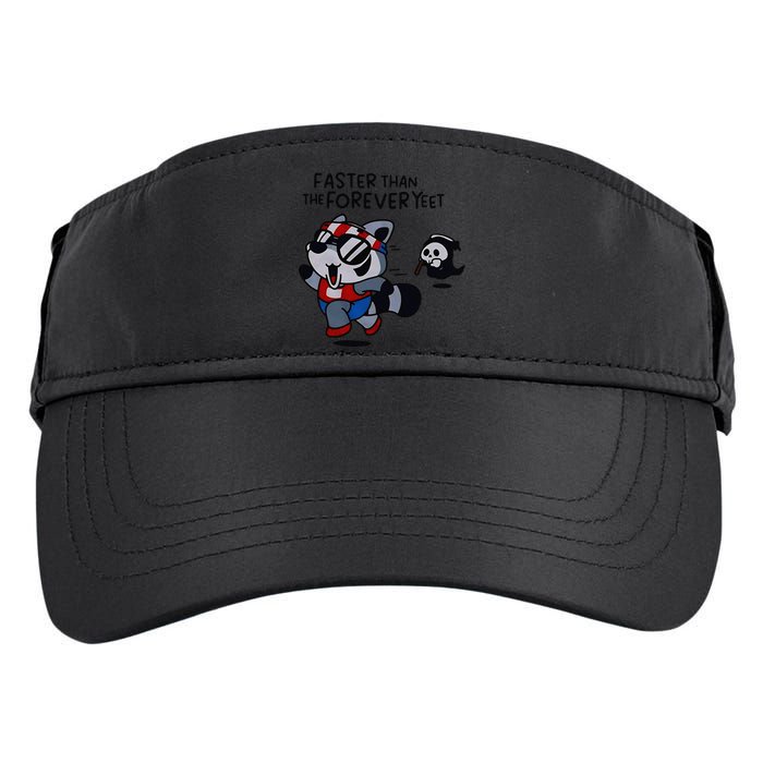 Faster Than The Forever Yeet Run Away Faster Adult Drive Performance Visor