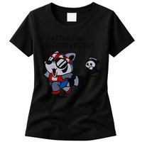 Faster Than The Forever Yeet Run Away Faster Womens T-Shirt