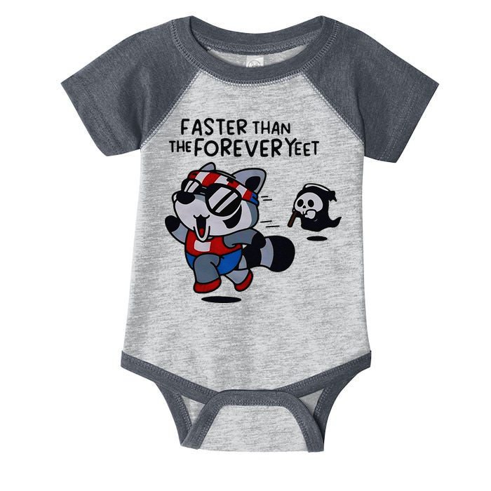 Faster Than The Forever Yeet Run Away Faster Infant Baby Jersey Bodysuit