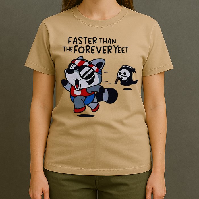 Faster Than The Forever Yeet Run Away Faster T-Shirt