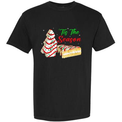 Funny Tis The Season Design Christmas Tree Cakes Debbie Garment-Dyed Heavyweight T-Shirt