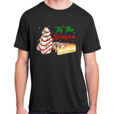 Funny Tis The Season Design Christmas Tree Cakes Debbie Adult ChromaSoft Performance T-Shirt