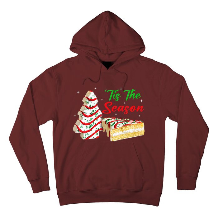 Funny Tis The Season Design Christmas Tree Cakes Debbie Hoodie