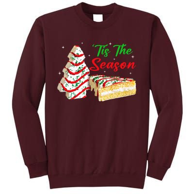 Funny Tis The Season Design Christmas Tree Cakes Debbie Tall Sweatshirt