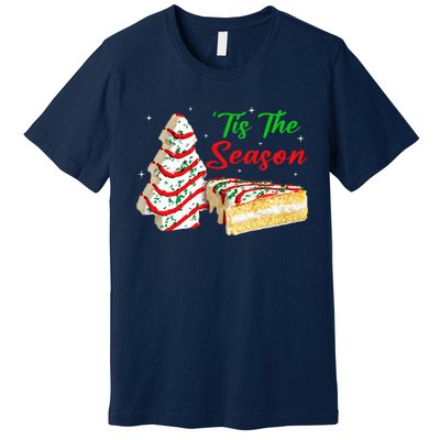 Funny Tis The Season Design Christmas Tree Cakes Debbie Premium T-Shirt