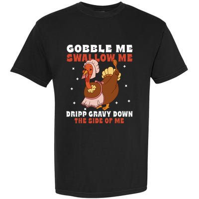 Funny Thanksgiving Turkey Feast Foodie Gift Garment-Dyed Heavyweight T-Shirt