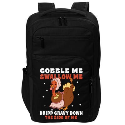 Funny Thanksgiving Turkey Feast Foodie Gift Impact Tech Backpack