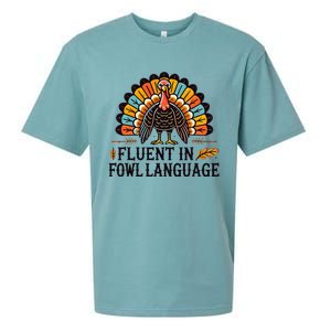 Funny Thanksgiving Turkey Fluent In Fowl Language Sueded Cloud Jersey T-Shirt