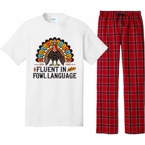 Funny Thanksgiving Turkey Fluent In Fowl Language Pajama Set