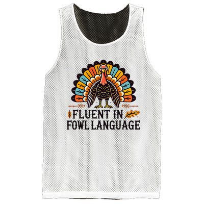 Funny Thanksgiving Turkey Fluent In Fowl Language Mesh Reversible Basketball Jersey Tank