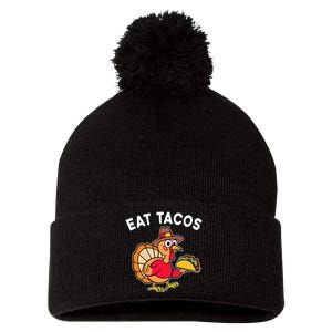 Funny Thanksgiving Turkey Eat Tacos Mexican Thanksgiving Fun Pom Pom 12in Knit Beanie