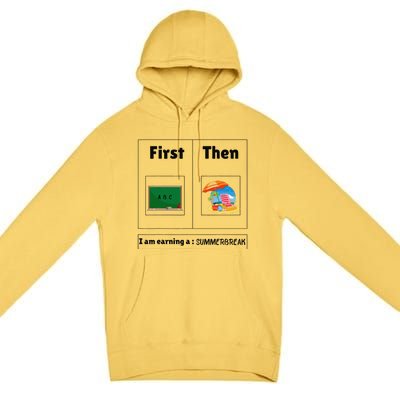 First Teach Then Beach First Teach Then Beach Funny Teacher Premium Pullover Hoodie