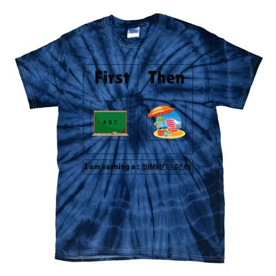 First Teach Then Beach First Teach Then Beach Funny Teacher Tie-Dye T-Shirt