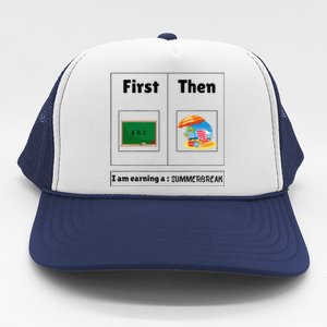 First Teach Then Beach First Teach Then Beach Funny Teacher Trucker Hat