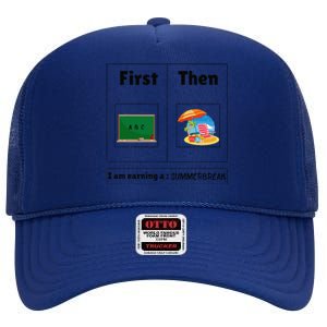 First Teach Then Beach First Teach Then Beach Funny Teacher High Crown Mesh Back Trucker Hat