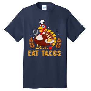 Funny Thanksgiving Turkey Eat Tacos Tall T-Shirt