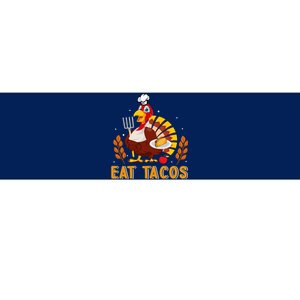 Funny Thanksgiving Turkey Eat Tacos Bumper Sticker