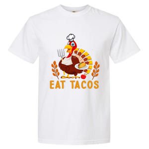 Funny Thanksgiving Turkey Eat Tacos Garment-Dyed Heavyweight T-Shirt