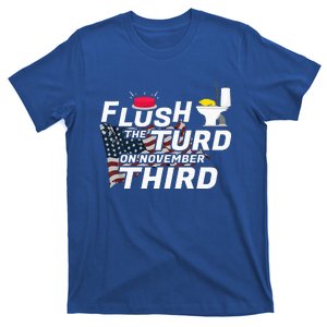 Flush The Turd On November Third Anti Trump T-Shirt