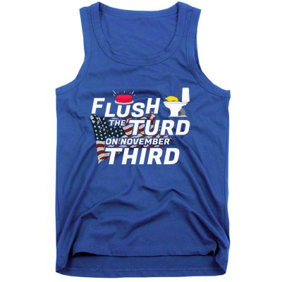 Flush The Turd On November Third Anti Trump Tank Top