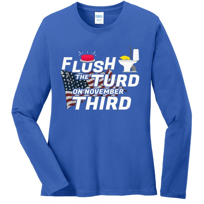 Flush The Turd On November Third Anti Trump Ladies Long Sleeve Shirt